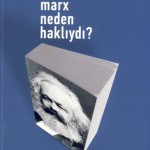 Marx-neden-haklıydı