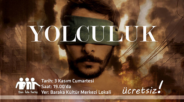 İzle-Tartış’ta “Yolculuk” Filmi İzleniyor