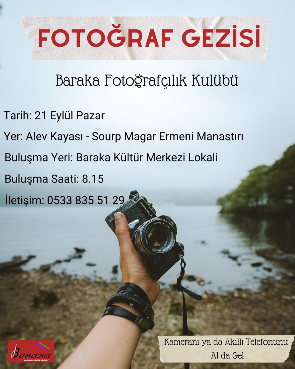 Baraka Fotoğrafçılık Kulübü Fotoğraf Gezisi Düzenliyor