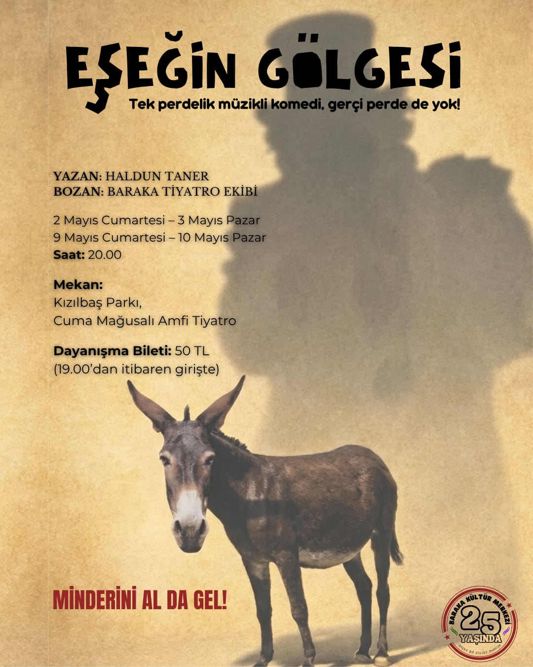 Baraka Tiyatro Ekibi’nden “Eşeğin Gölgesi”