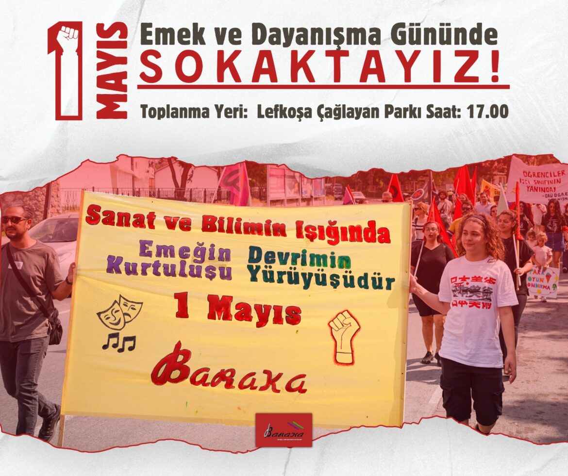 Baraka Kültür Merkezi 1 Mayıs Mesajı: “Kazanım Mücadelede’