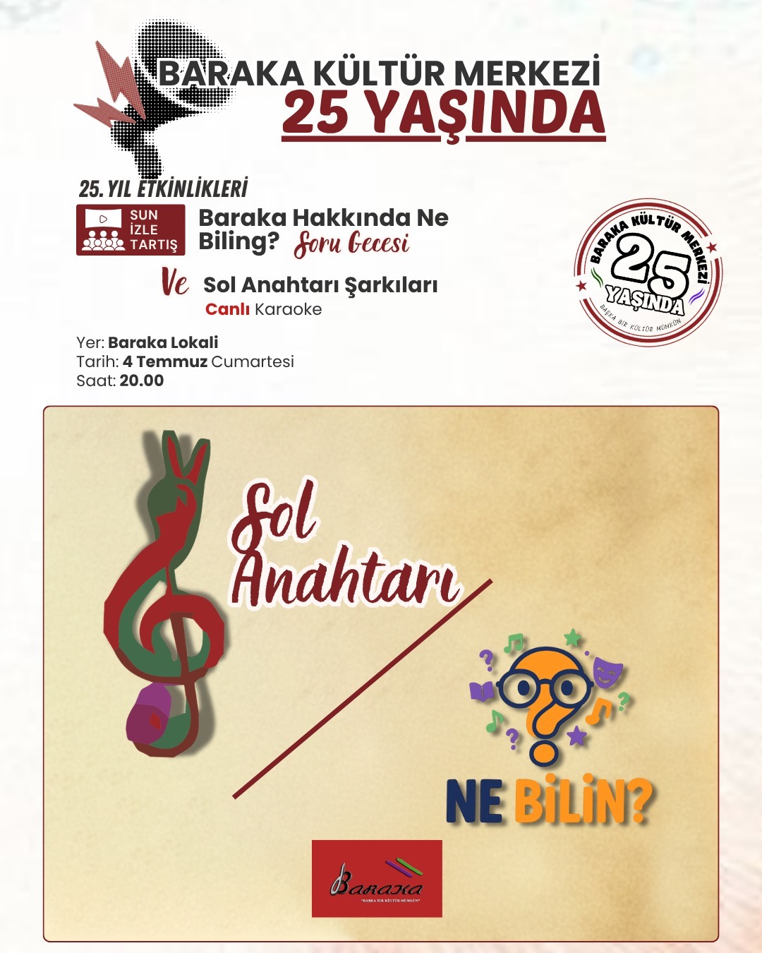 Baraka Kültür Merkezi 25. Yaşını Oyunlarla ve Şarkılarla Kutlayacak